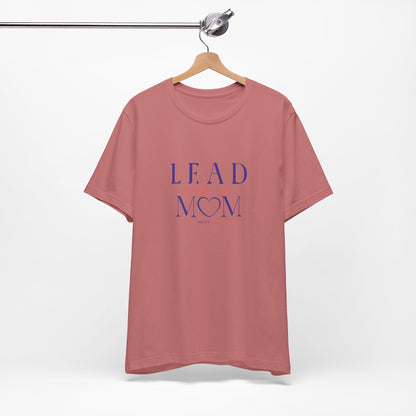 TaskMama Lead Like a Mom Tee – Own Your Day