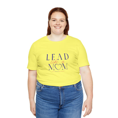 TaskMama Lead Like a Mom Tee – Own Your Day