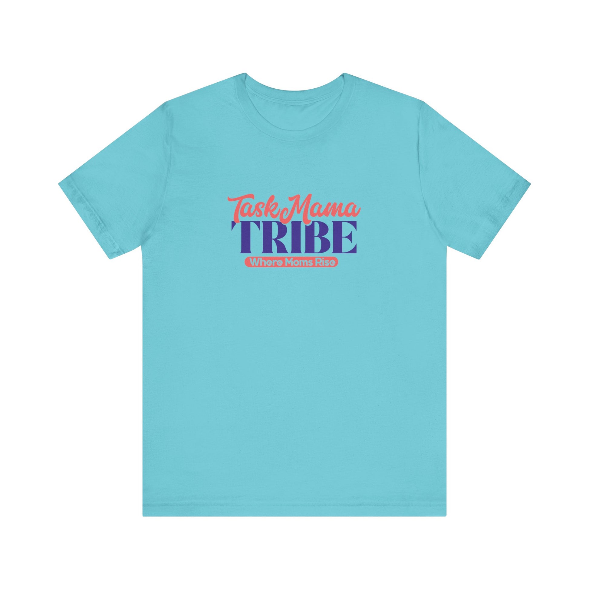 Light blue t-shirt with 'Task Mama TRIBE' text on a white background