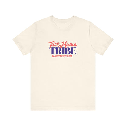 Beige t-shirt with 'Task Mama TRIBE' text design on a white background