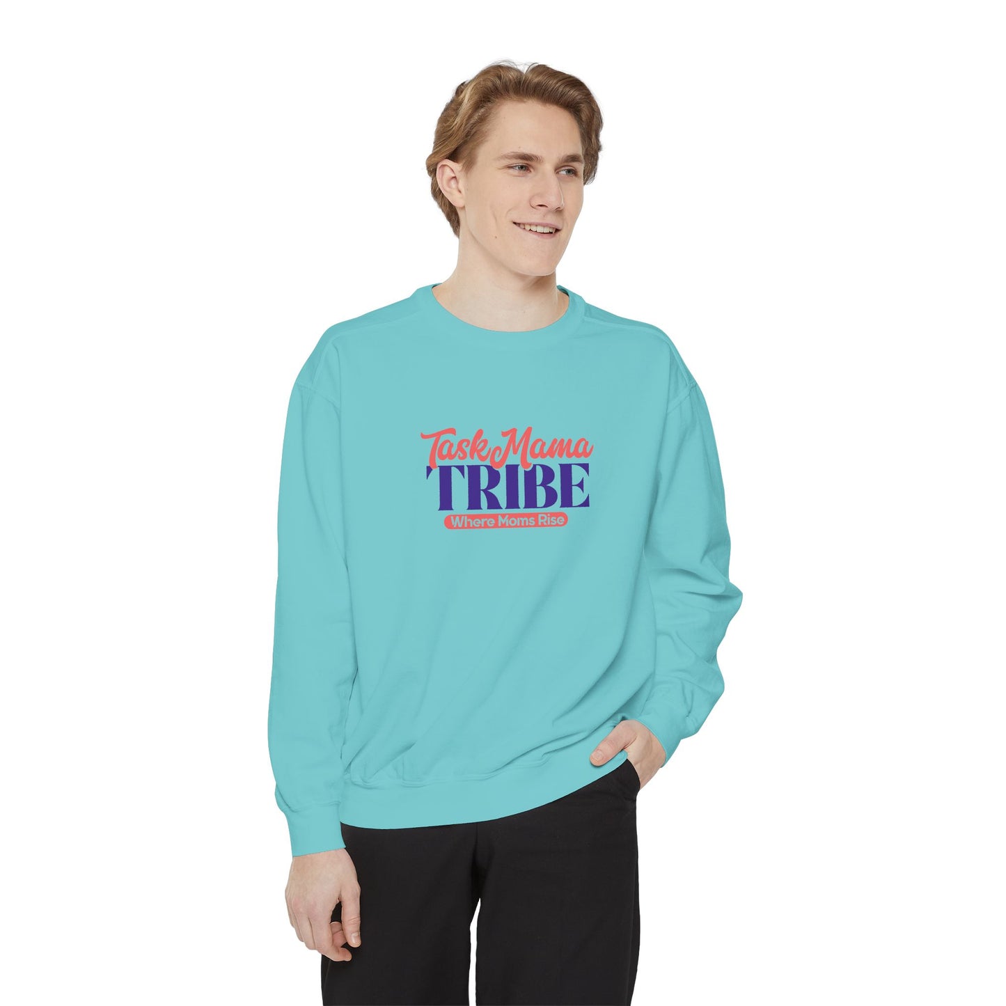 TaskMama Tribe: Unstoppable Moms Sweatshirt