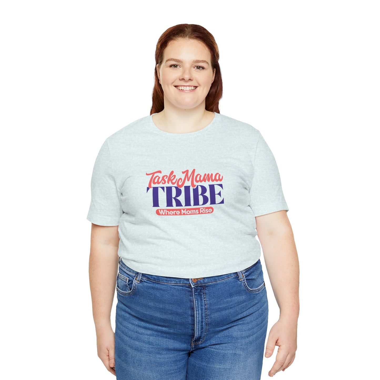 TaskMama Tribe Tee – Stronger Together