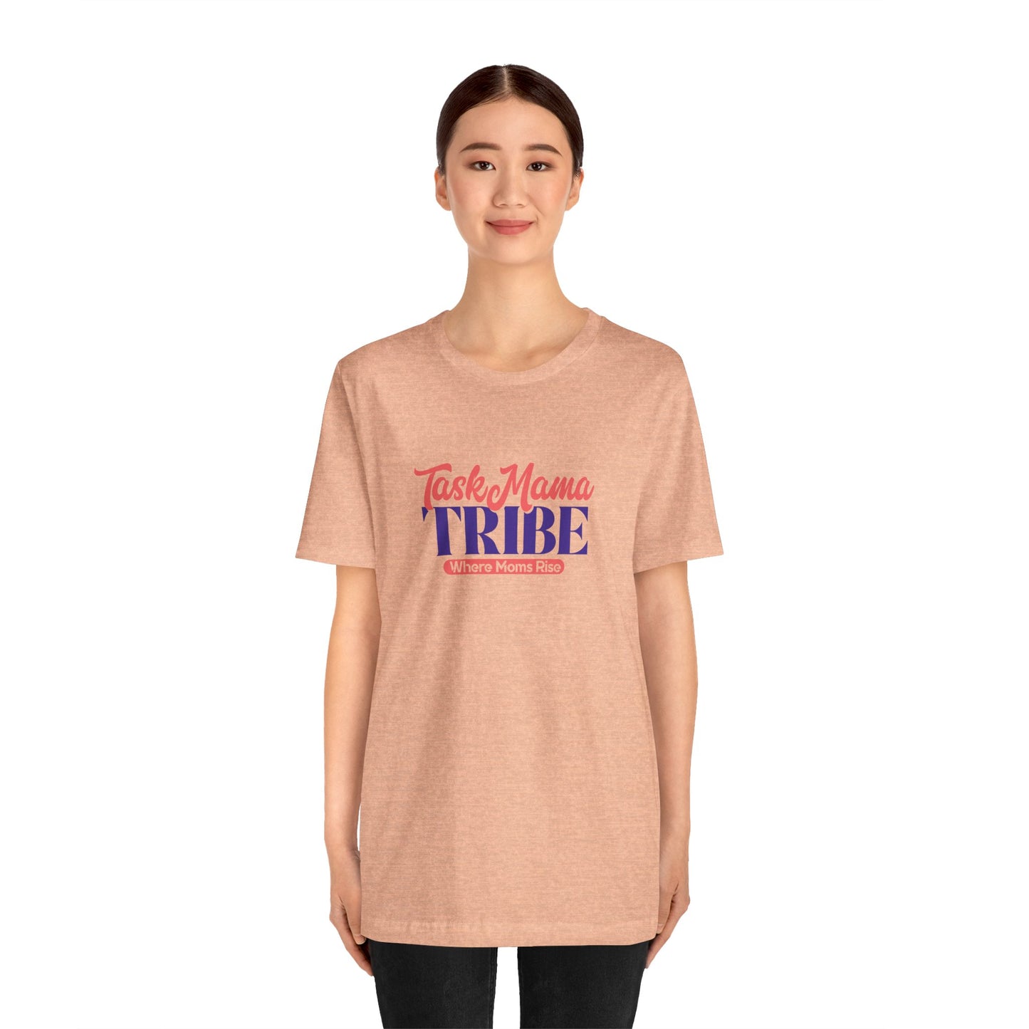 TaskMama Tribe Tee – Stronger Together