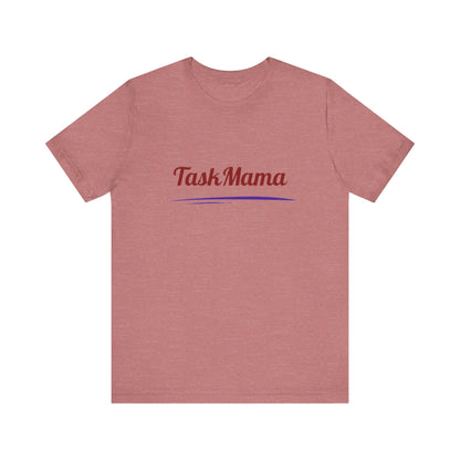 Red t-shirt with 'Task Mama' text on a white background
