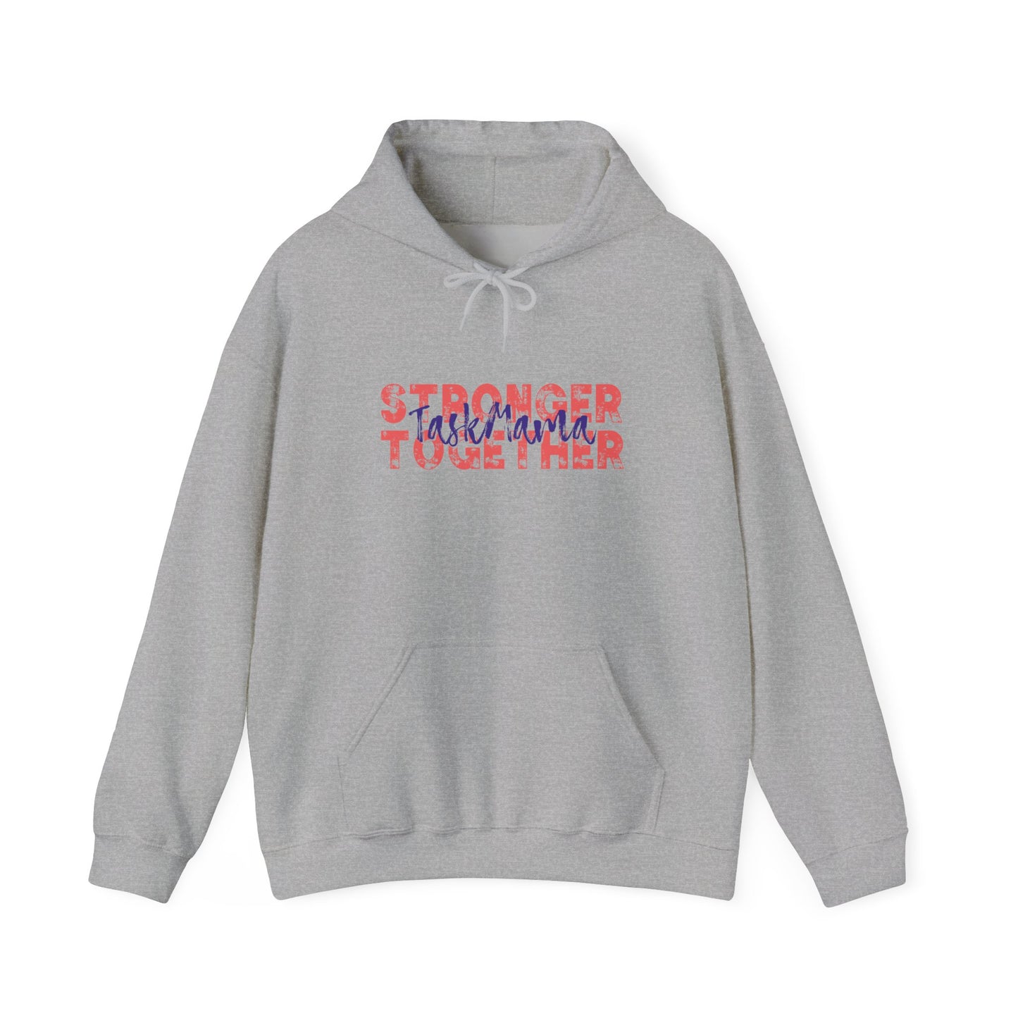 Gray hoodie with 'Stronger Together' text on a white background