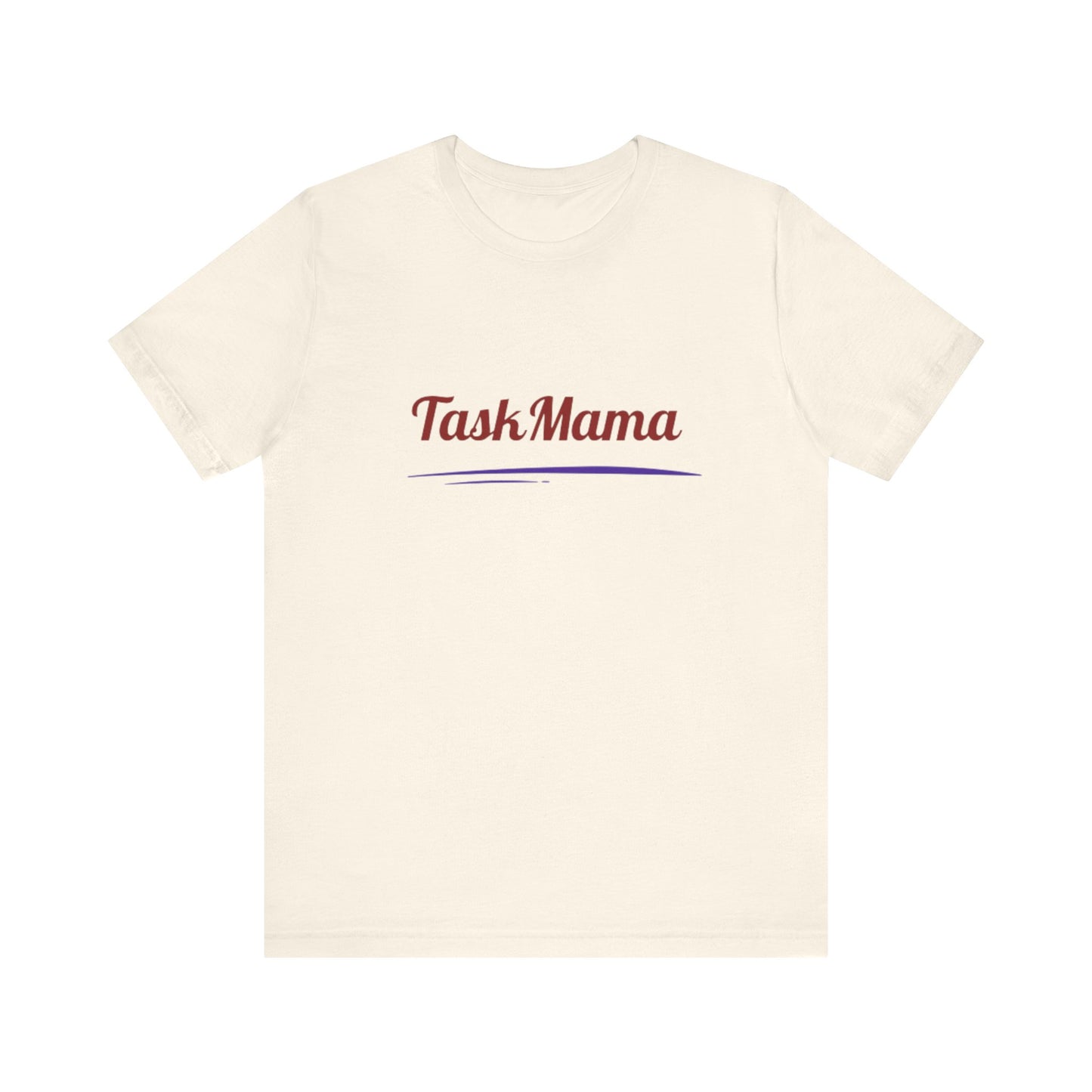 Beige t-shirt with 'Task Mama' text on a white background