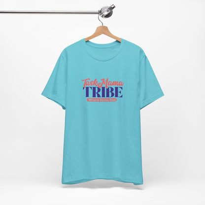 TaskMama Tribe Tee – Stronger Together