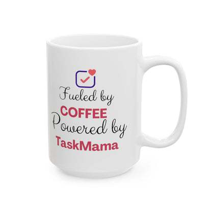 White mug with 'Fueled by Coffee Powered by TaskMama' text on a white background