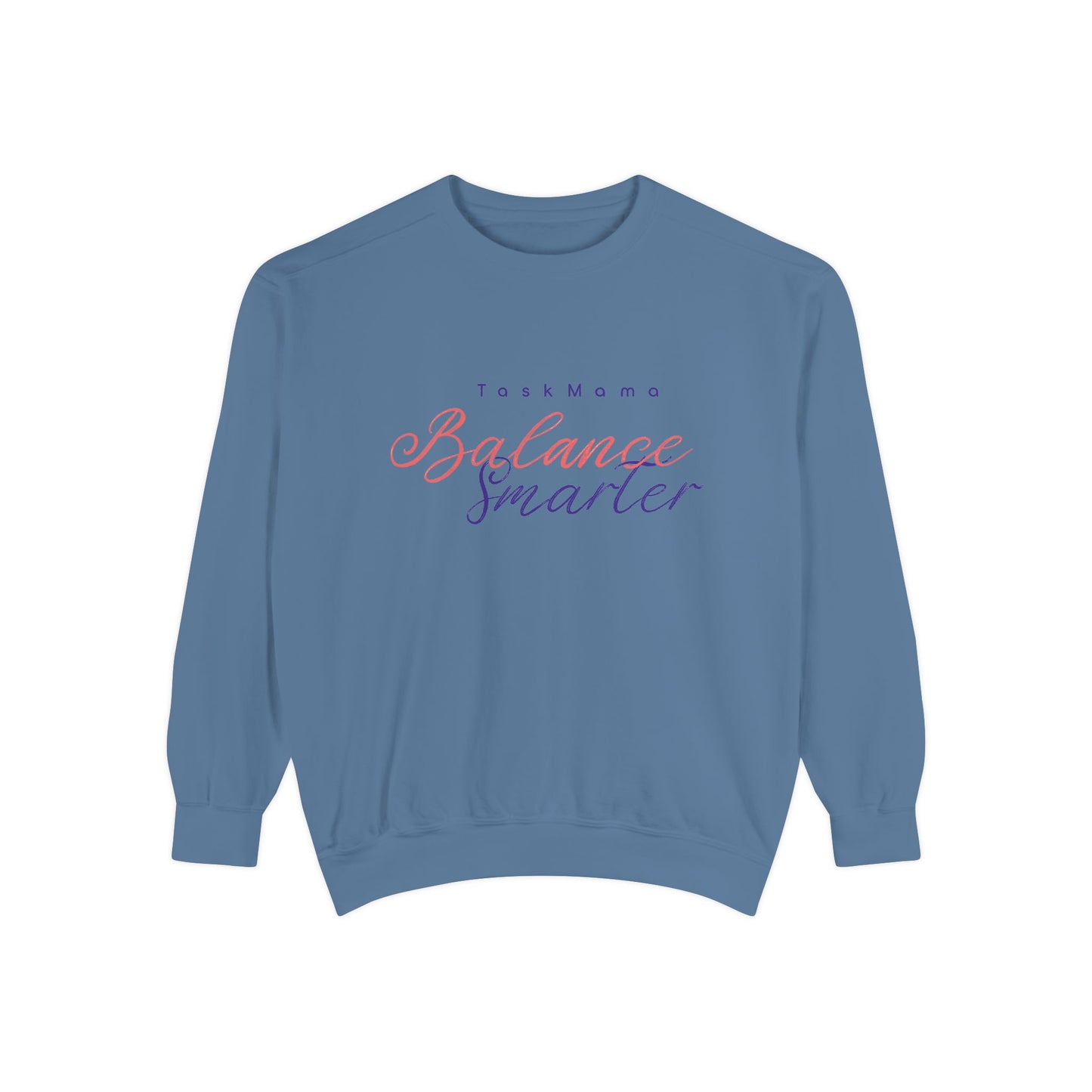 Blue sweatshirt with text on a white background