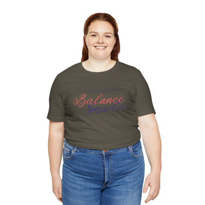 TaskMama Balance Smarter Tee – Work. Life. Mom. Mastered