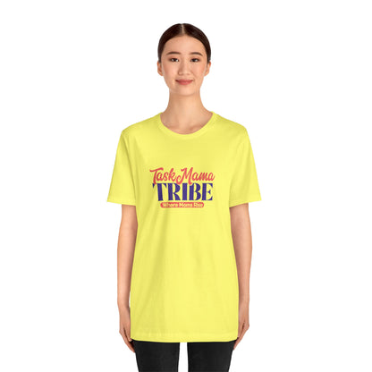 TaskMama Tribe Tee – Stronger Together
