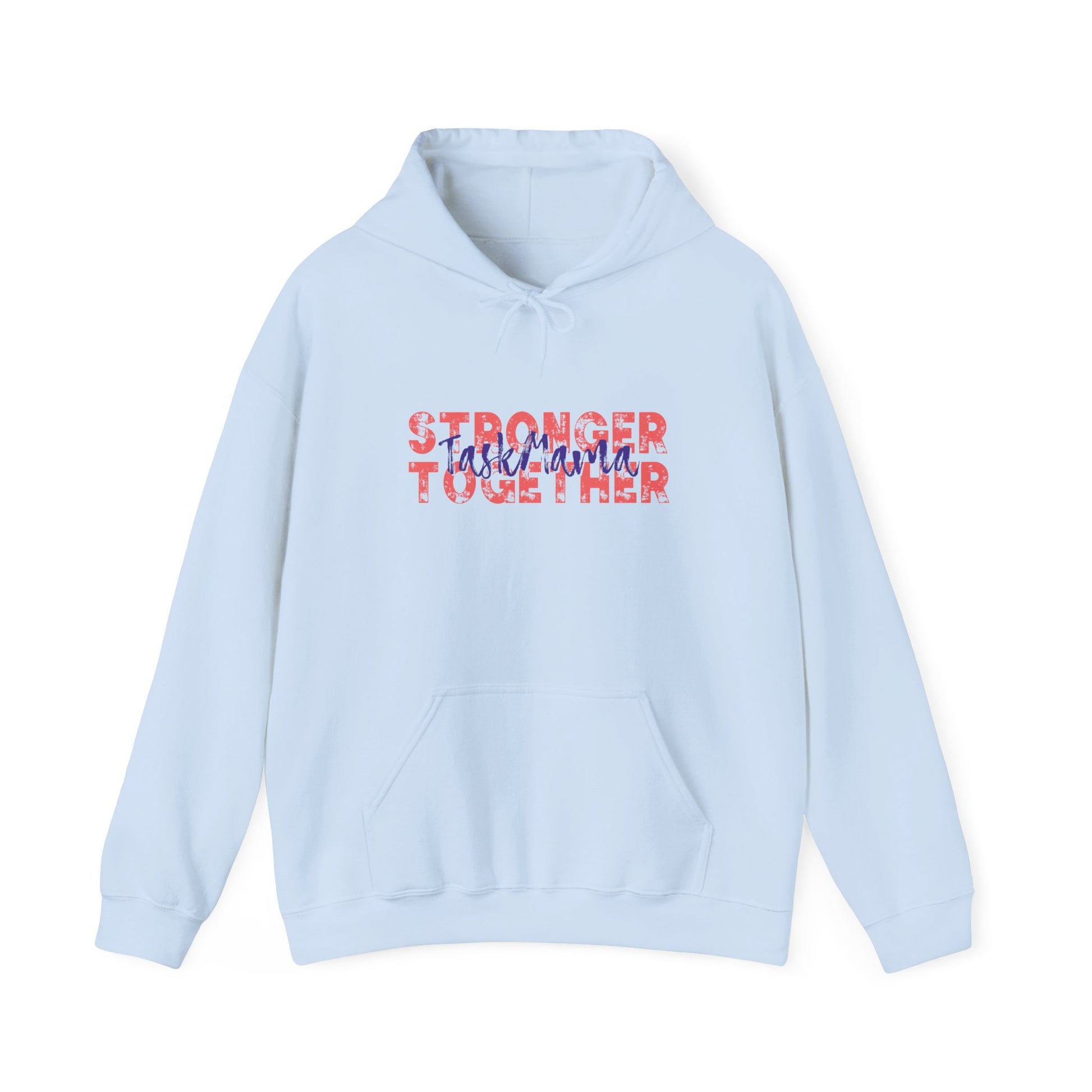 Light blue hoodie with text 'Stronger Together' on a white background