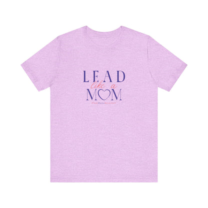 Purple t-shirt with 'Lead Like a Mom' text on a white background