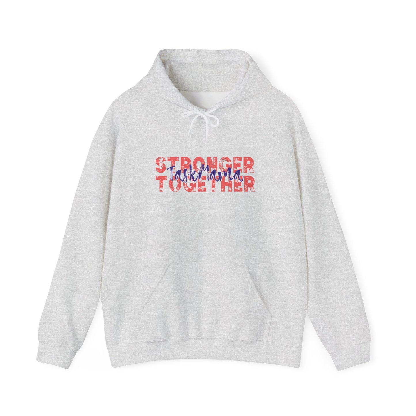 Gray hoodie with 'Stronger Together' text on a white background