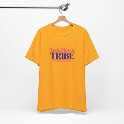 TaskMama Tribe Tee – Stronger Together
