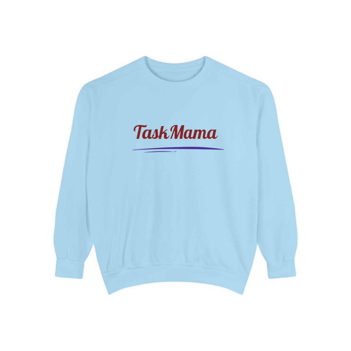 Light blue sweatshirt with 'Task Mama' text on a white background