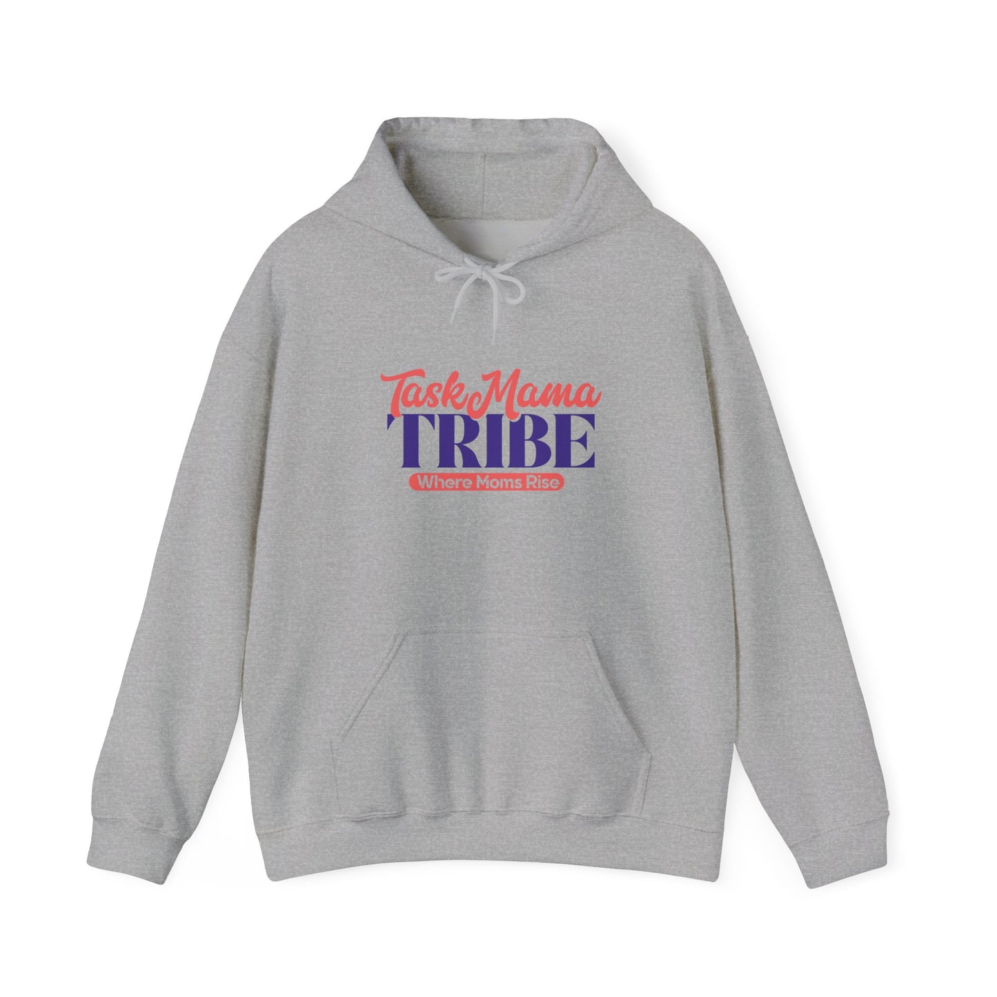 Gray hoodie with 'Task Mama TRIBE' text on a white background