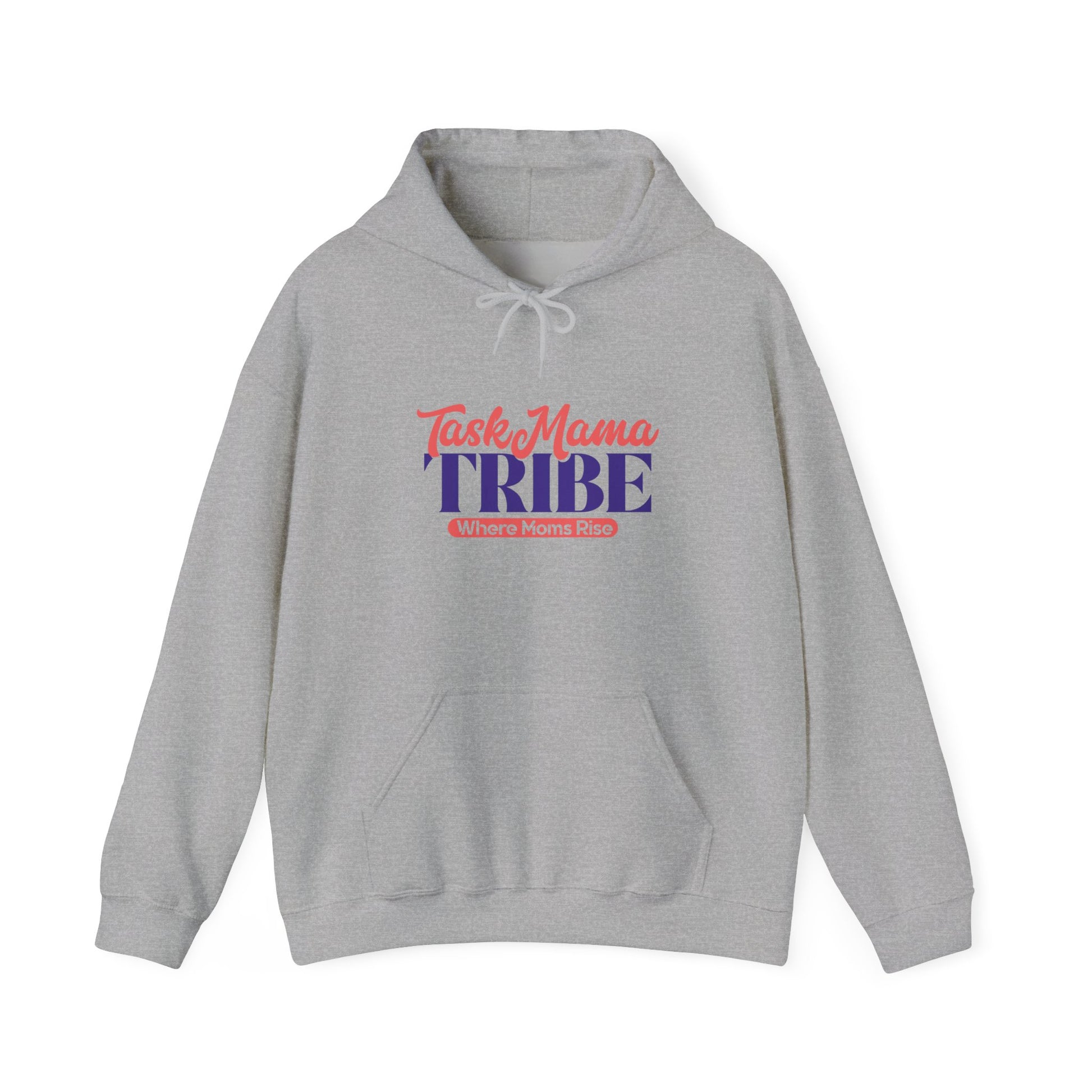 Gray hoodie with 'Task Mama TRIBE' text on a white background