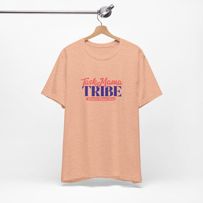 TaskMama Tribe Tee – Stronger Together