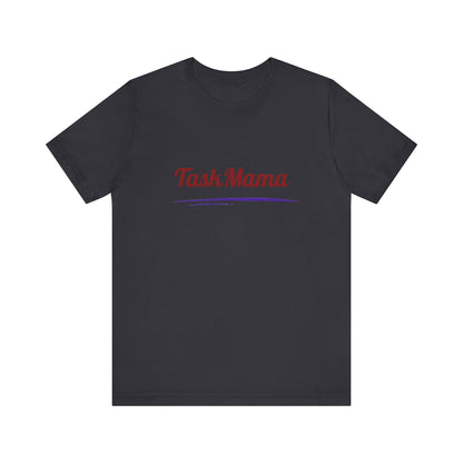 Black t-shirt with 'Task Mama' text on a white background