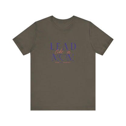 Brown t-shirt with 'Lead like a mom' text on a white background