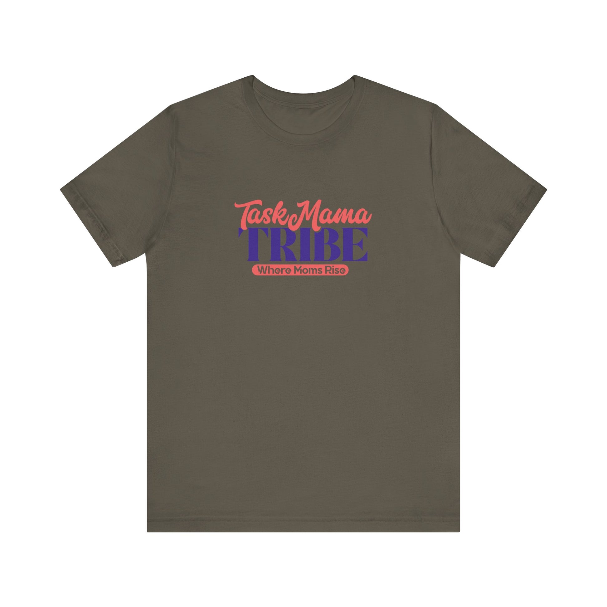 Brown t-shirt with 'Task Mama TRIBE' text on a white background