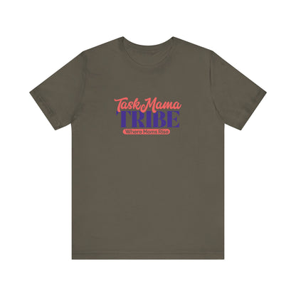Brown t-shirt with 'Task Mama TRIBE' text on a white background