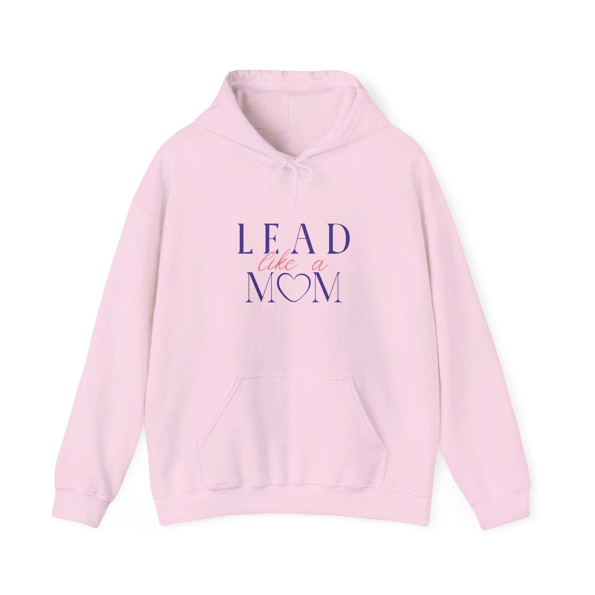 Pink hoodie with 'Lead Like a Mom' text on a white background