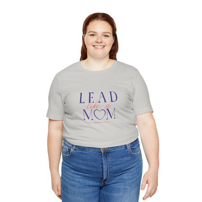TaskMama Lead Like a Mom Tee – Own Your Day