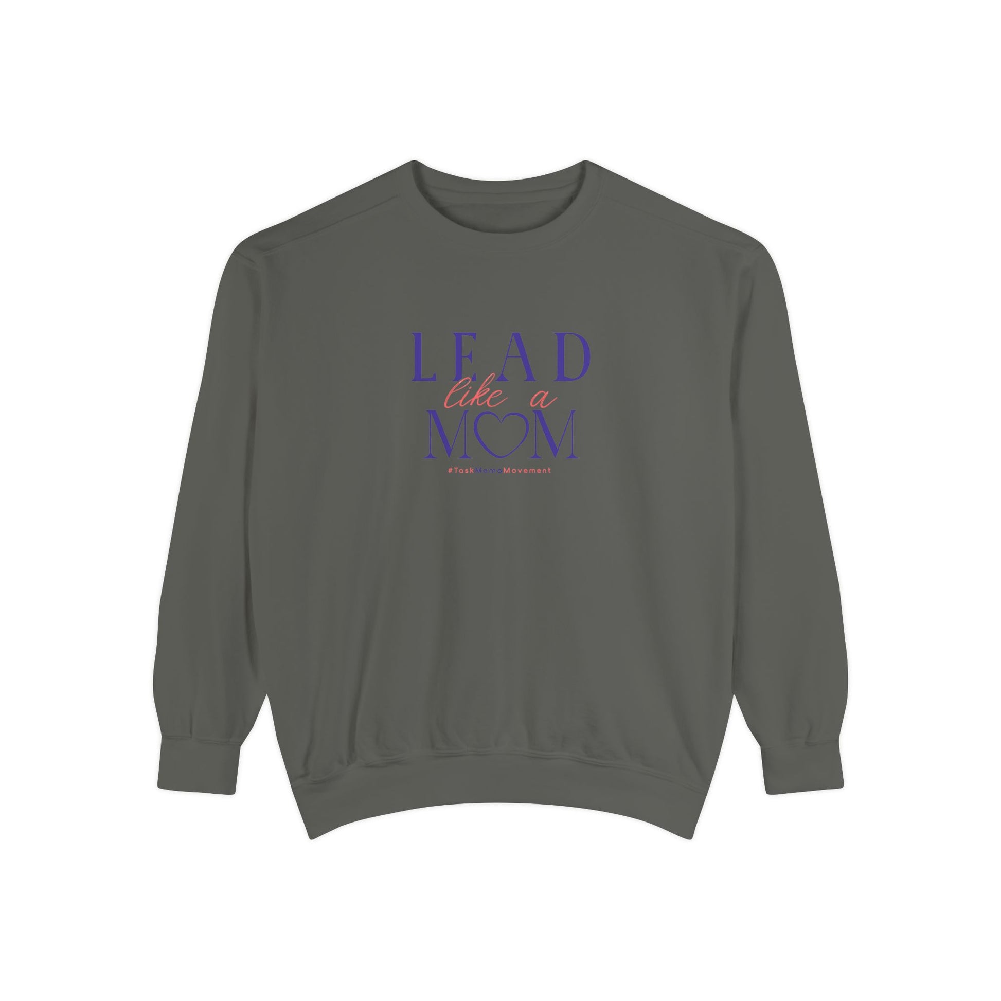 Gray sweatshirt with 'Lead like a mom' text on a white background
