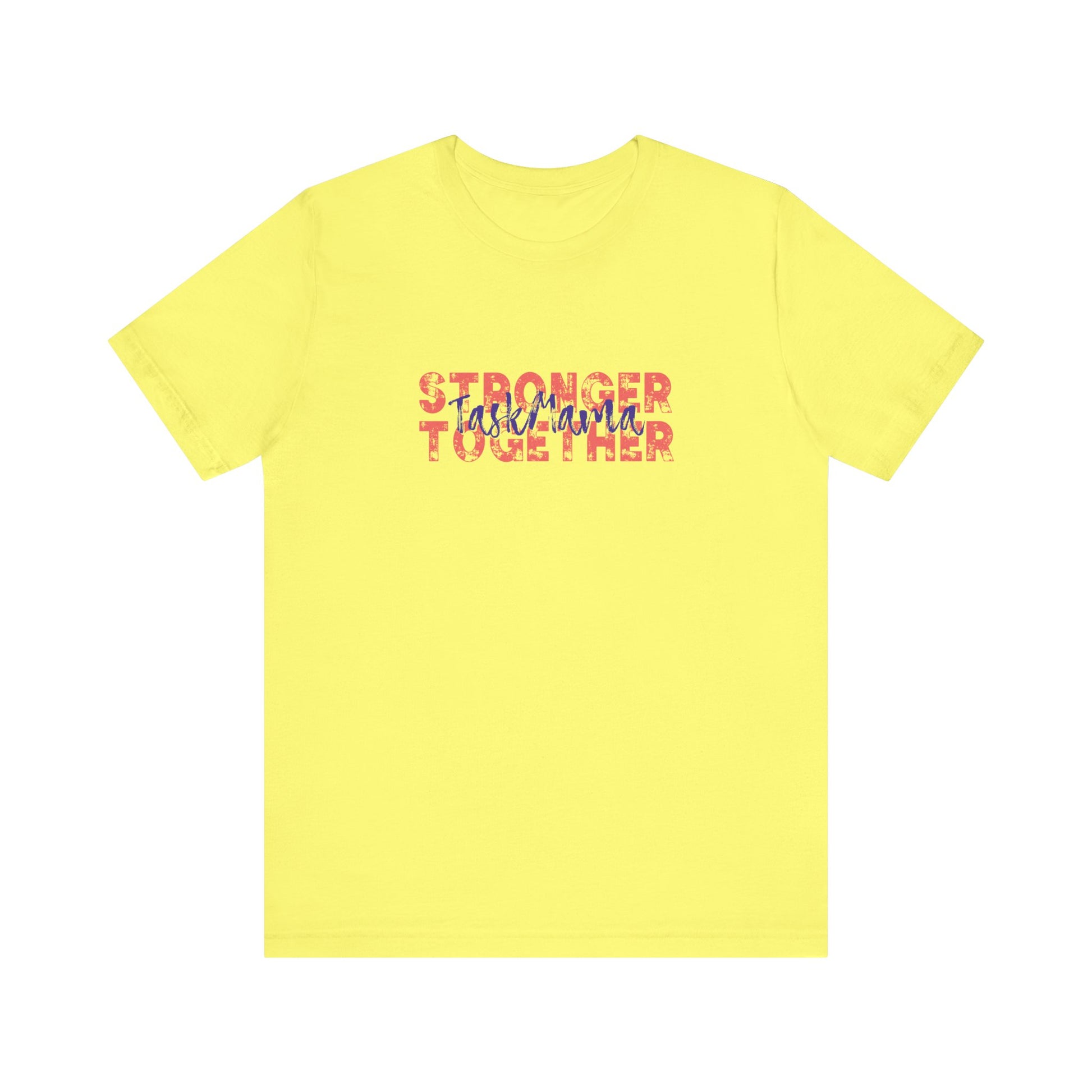 Yellow t-shirt with 'Stronger Together' text on a white background