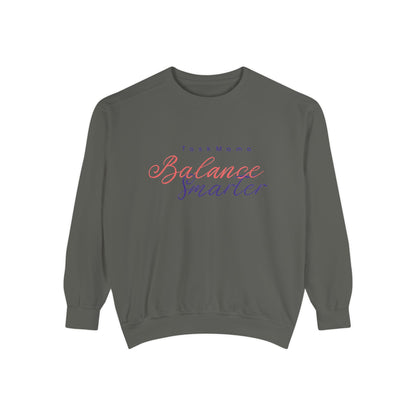 Gray sweatshirt with 'Balance Smarter' text on a white background