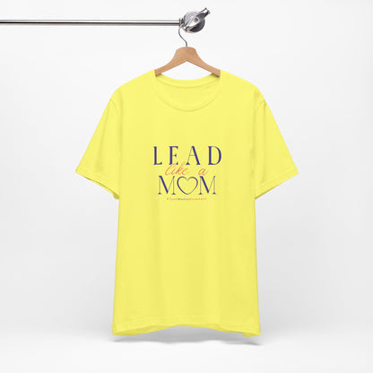 TaskMama Lead Like a Mom Tee – Own Your Day