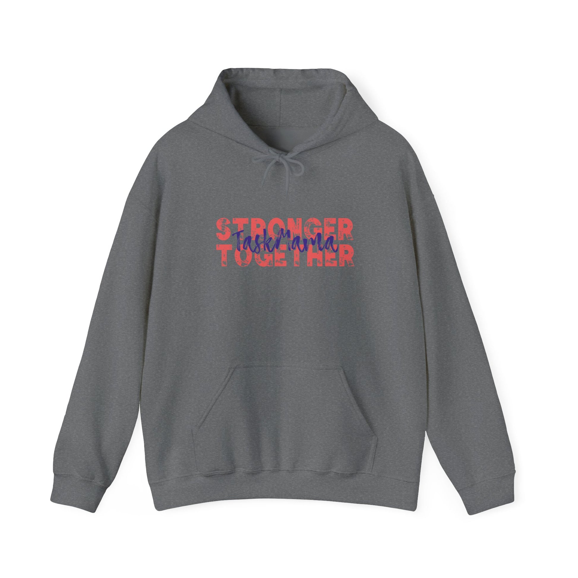 Gray hoodie with 'Stronger Together' text on a white background