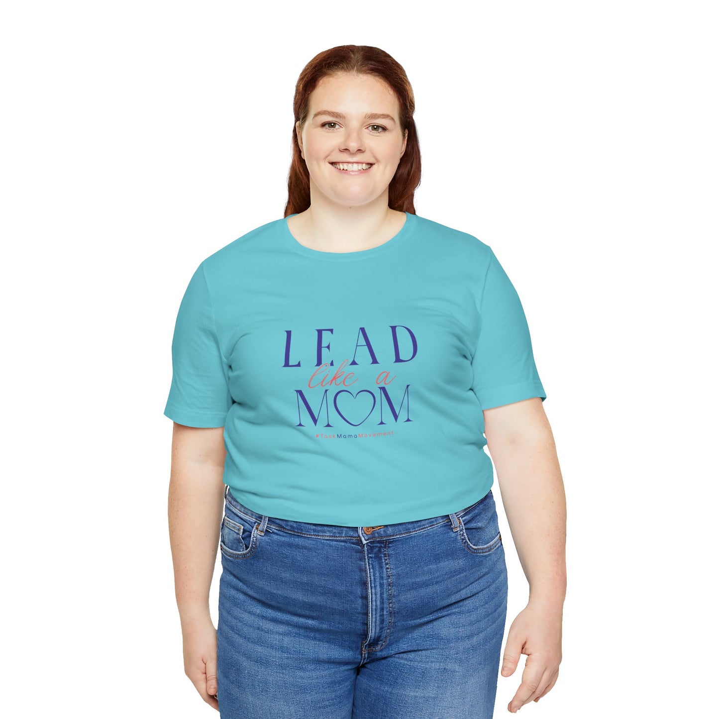 TaskMama Lead Like a Mom Tee – Own Your Day