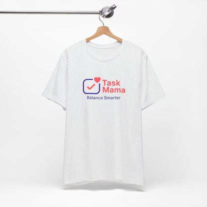 TaskMama Signature Tee – Wear Your Power