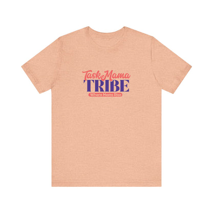 Beige t-shirt with 'Task Mama TRIBE' text on a white background