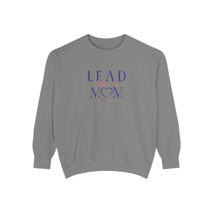 Gray sweatshirt with 'Lead with your mom' text on a white background