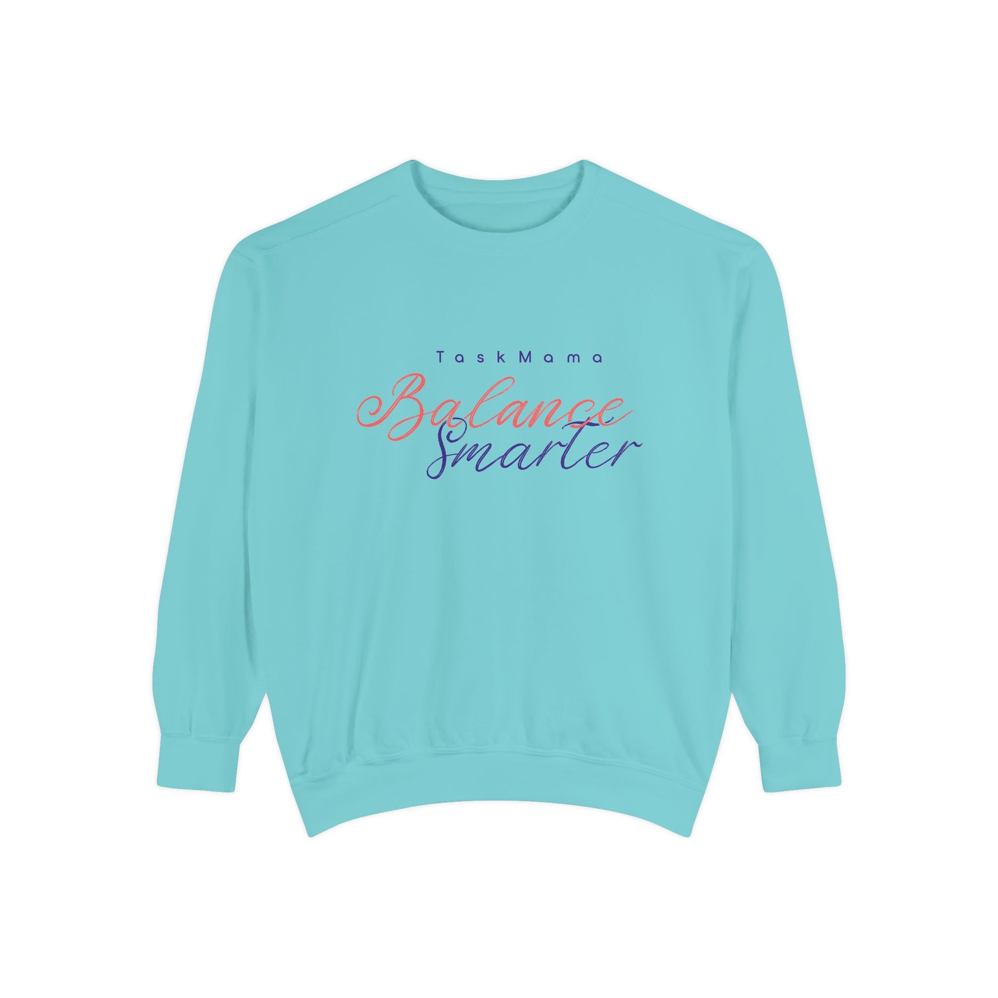 Light blue sweatshirt with text on a white background