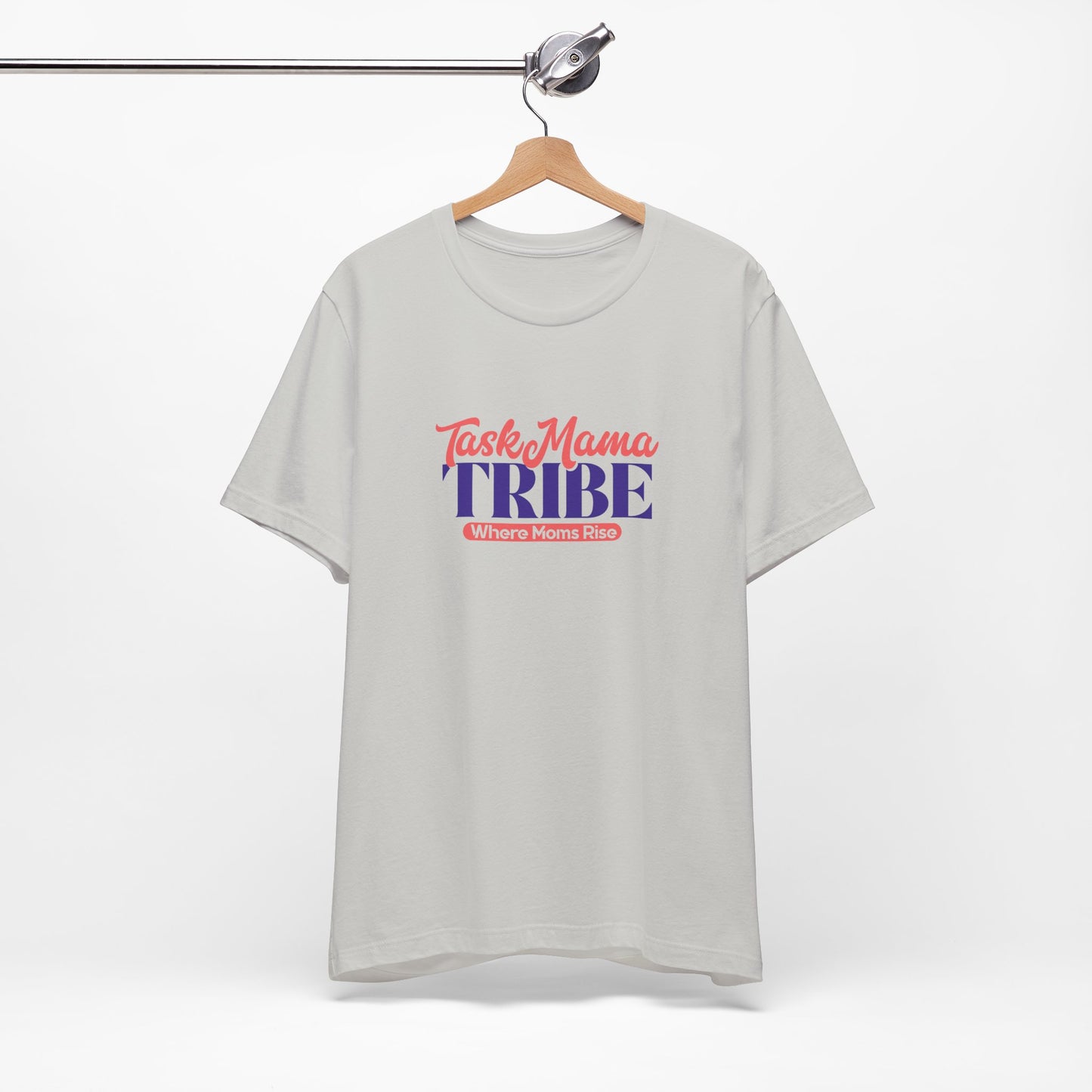 TaskMama Tribe Tee – Stronger Together