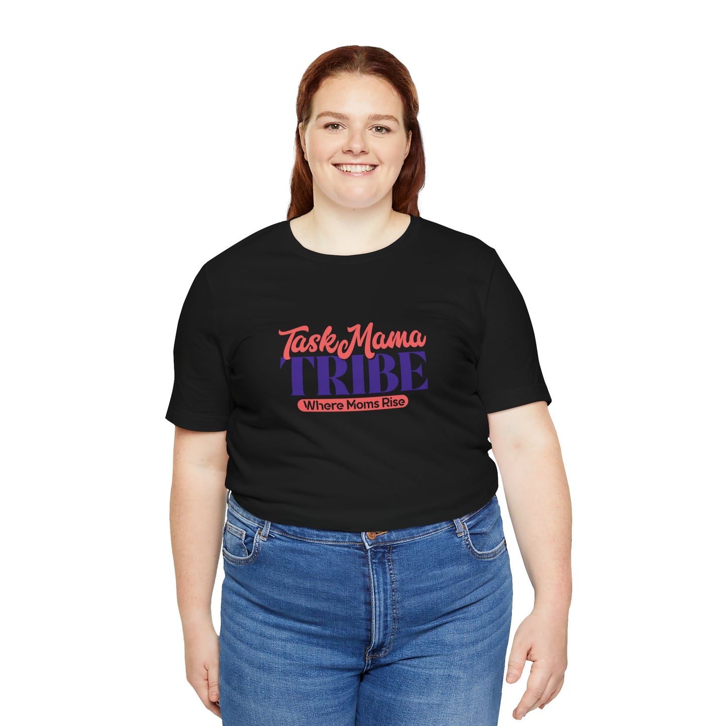 TaskMama Tribe Tee – Stronger Together