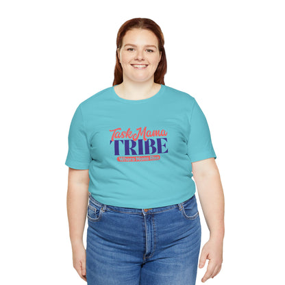TaskMama Tribe Tee – Stronger Together