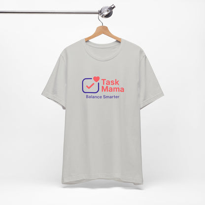 TaskMama Signature Tee – Wear Your Power