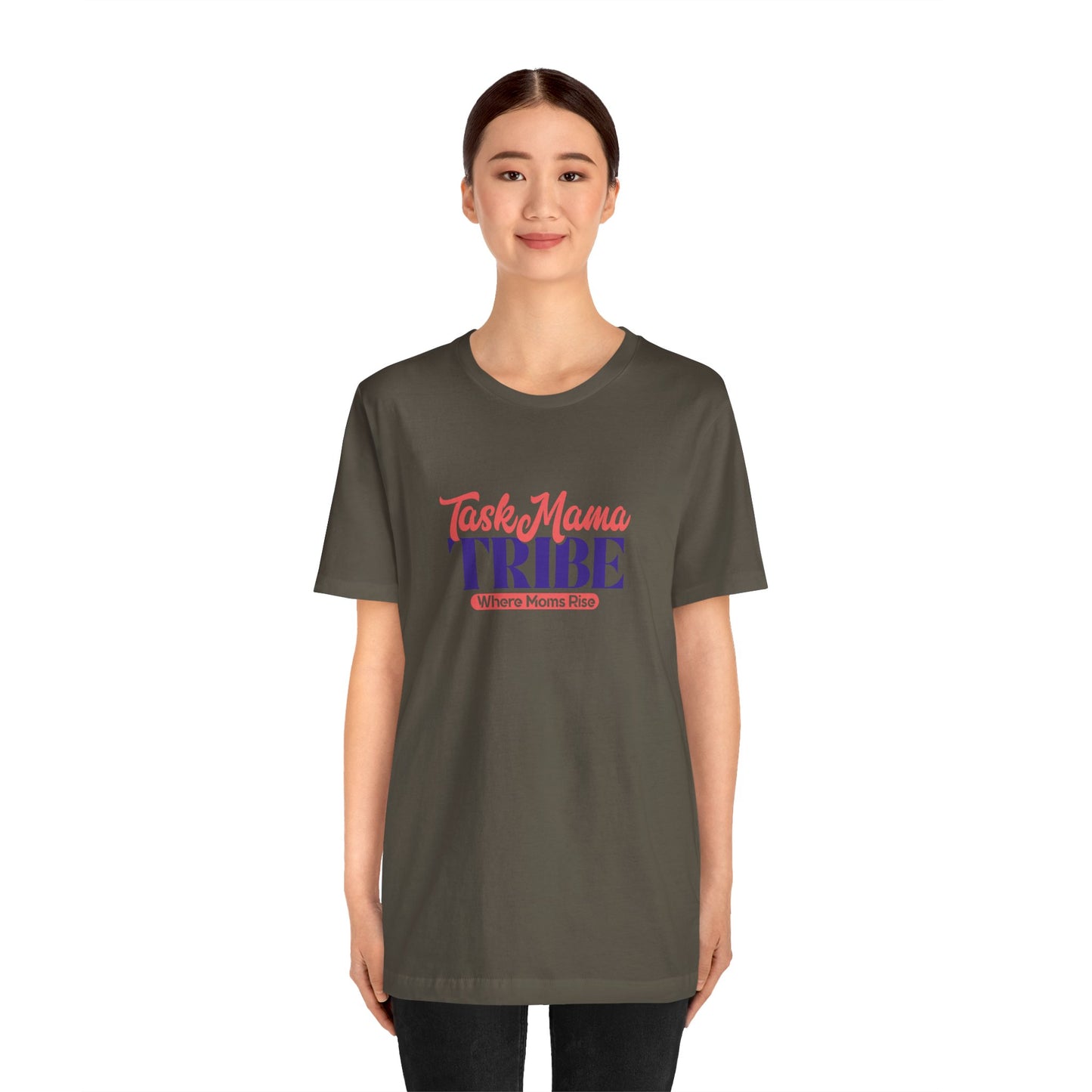 TaskMama Tribe Tee – Stronger Together