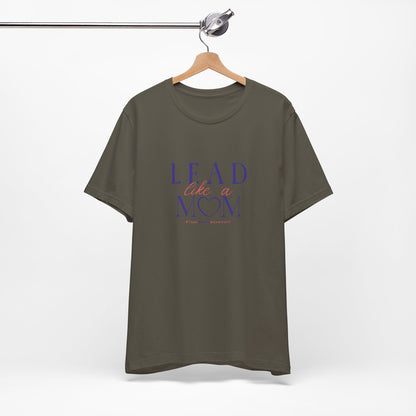 TaskMama Lead Like a Mom Tee – Own Your Day