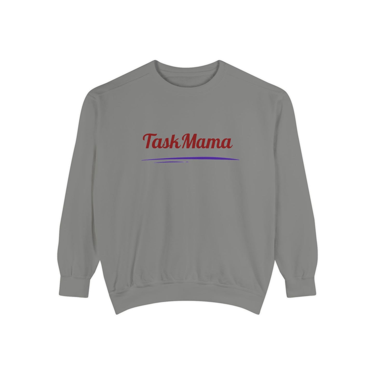 Gray sweatshirt with 'Task Mama' text on a white background
