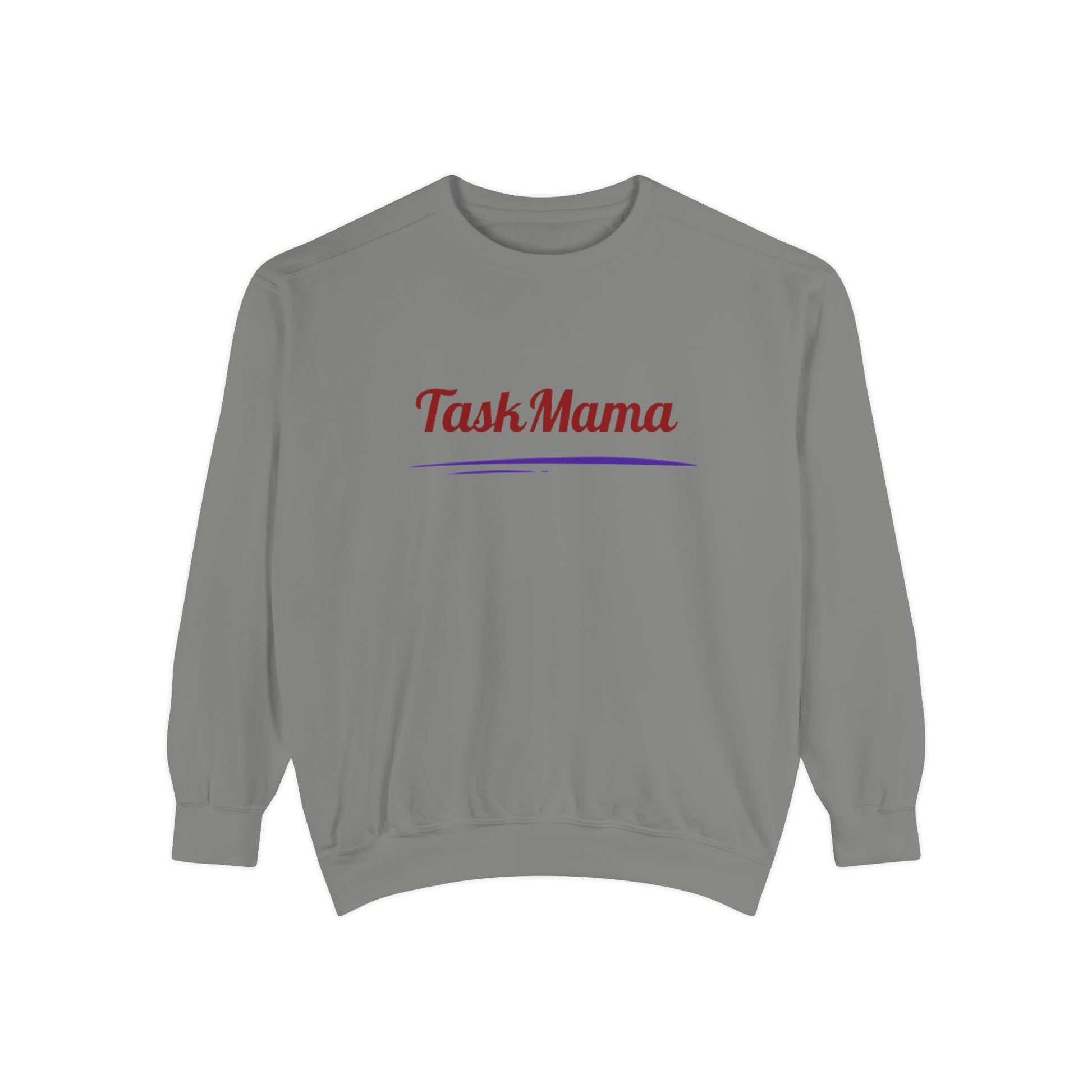 Gray sweatshirt with 'Task Mama' text on a white background
