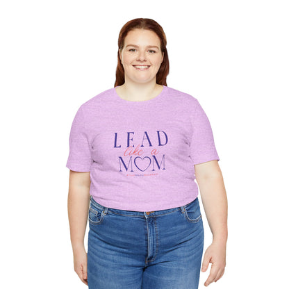 TaskMama Lead Like a Mom Tee – Own Your Day