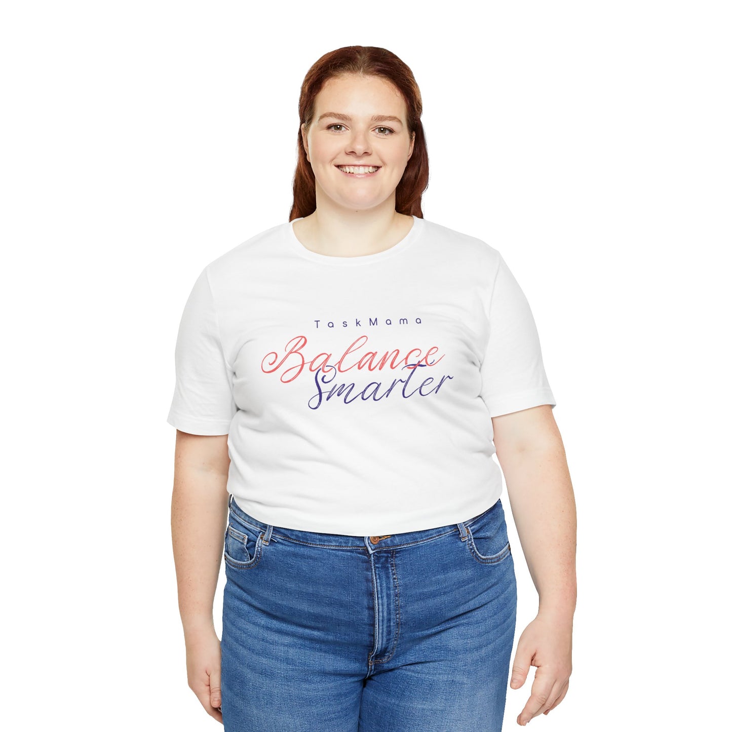 TaskMama Balance Smarter Tee – Work. Life. Mom. Mastered