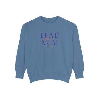 Blue sweatshirt with 'Lead Like a Mom' text on a white background